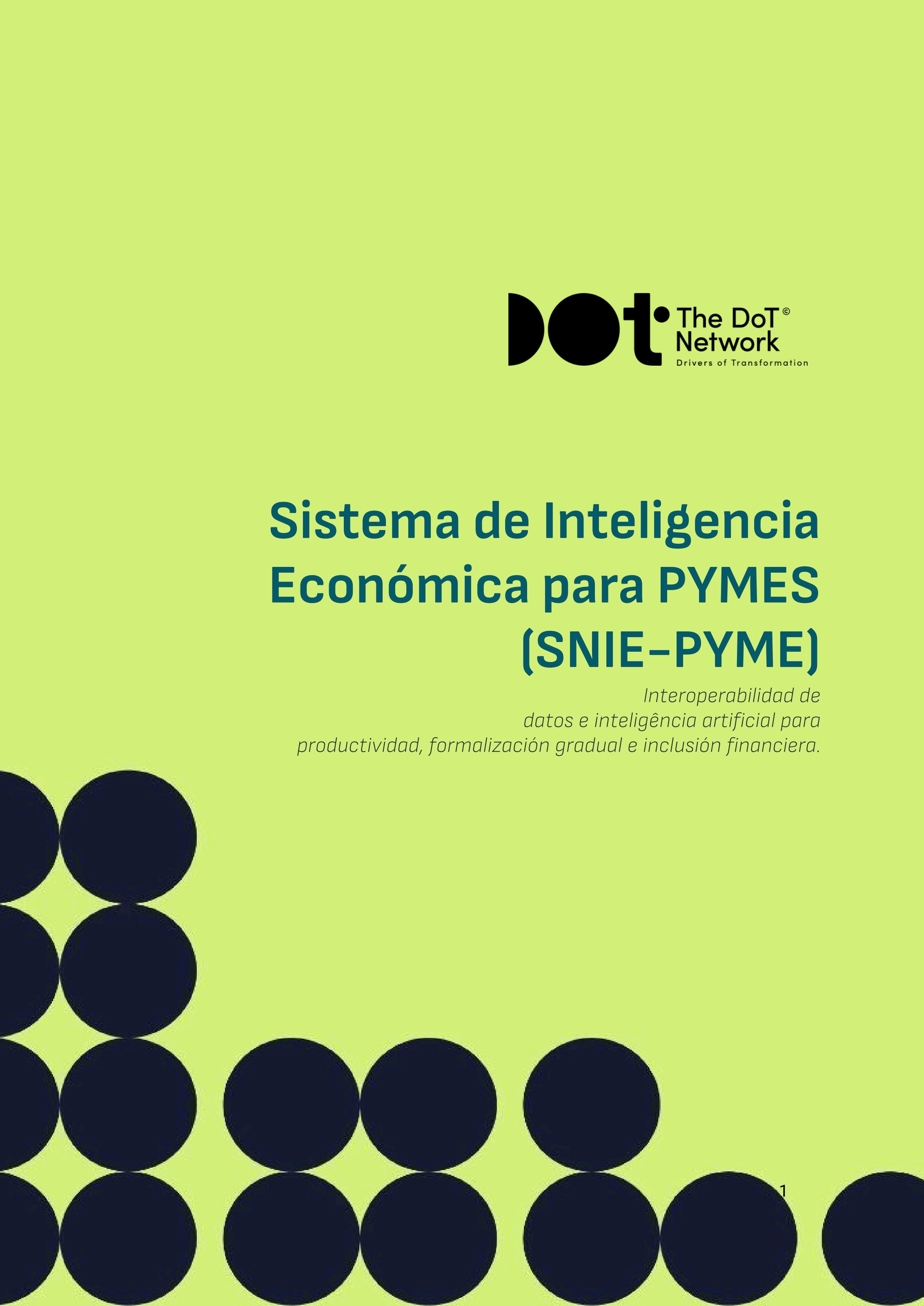 The DoT Network, Sistema de Inteligencia Económica para PYMES (SNIE-PYME)